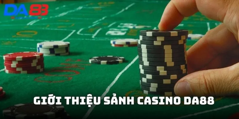 Trải nghiệm không gian live casino DA88 đỉnh cao
