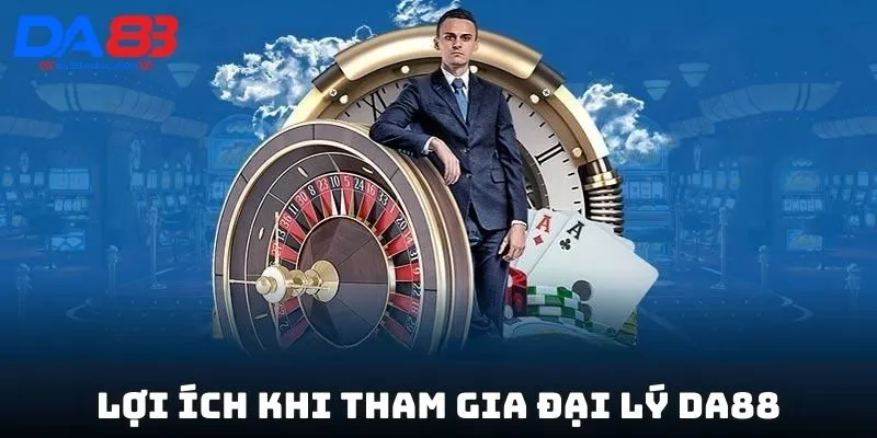 Trở thành đại lý DA88 để nhận mức hoa hồng hấp dẫn